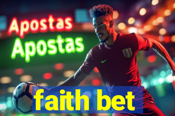 faith bet